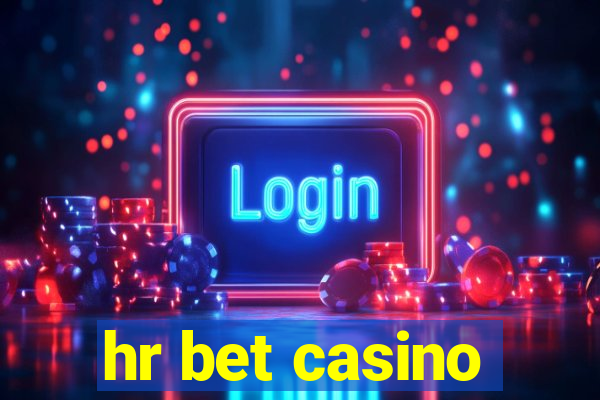 hr bet casino